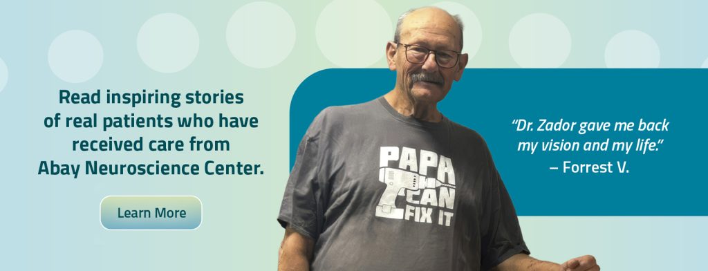 Read inspiring stories of real patients who have received care from Abay Neuroscience Center.
